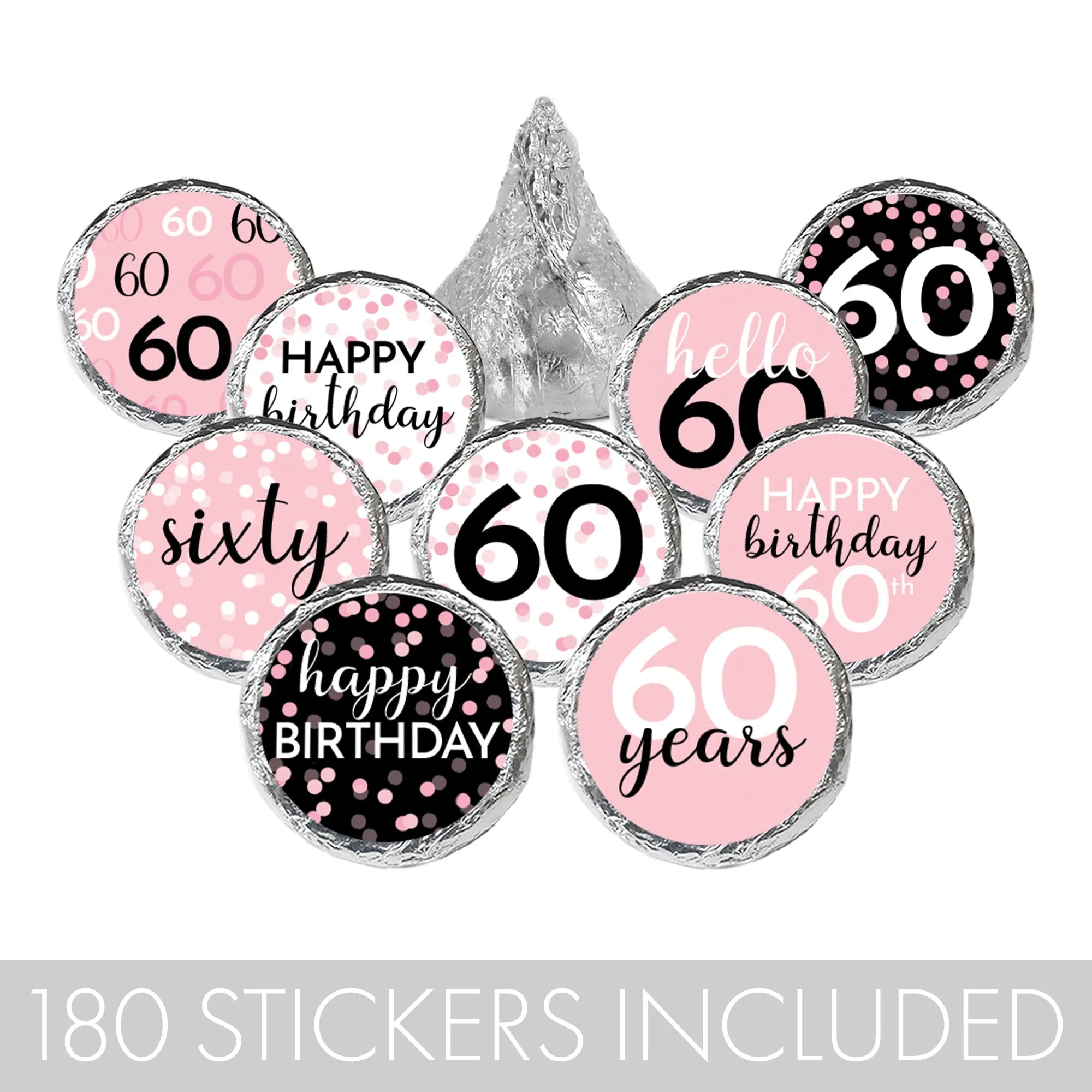 60th Birthday: Pink and Black - Adult Birthday - Party Favor Stickers - Fits on Hershey's Kisses - 180 Stickers